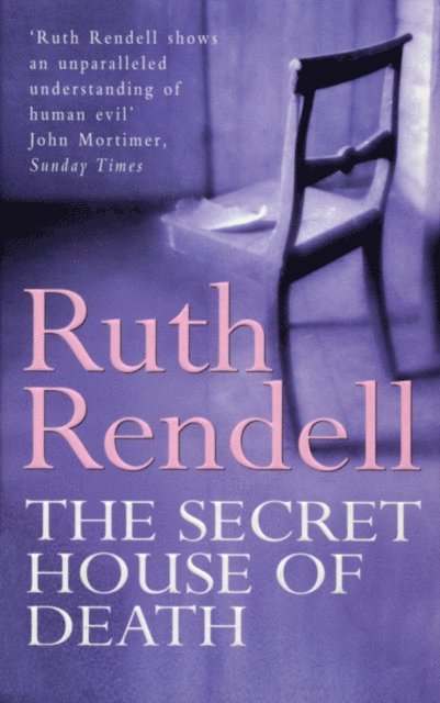Ruth Rendell - Secret House Of Death, E-bok