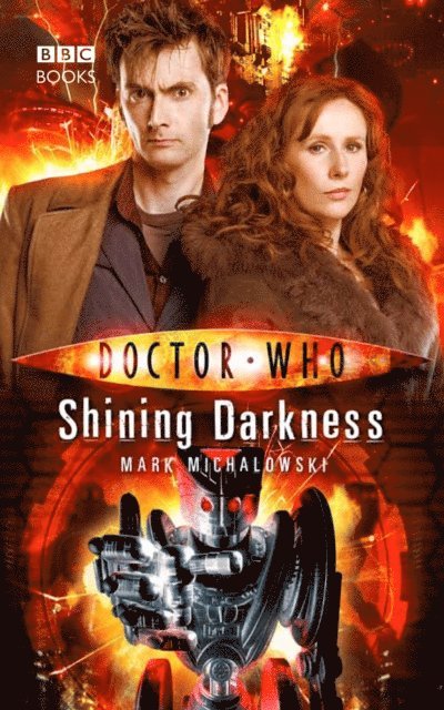 Mark Michalowski - Doctor Who: Shining Darkness, E-bok