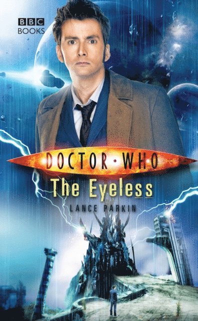 Lance Parkin - Doctor Who: The Eyeless, E-bok