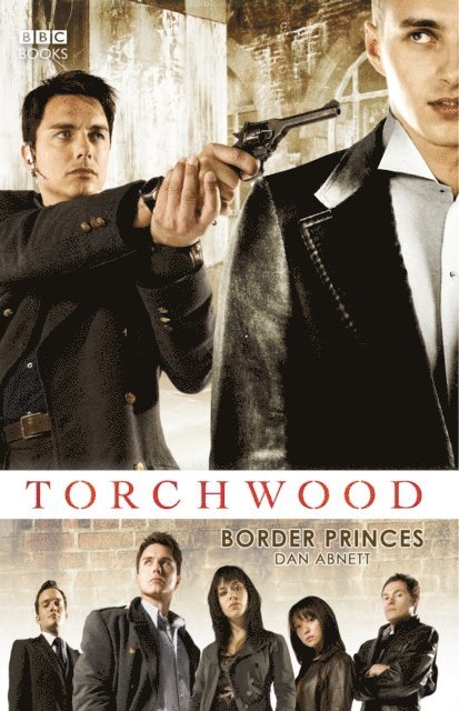 Dan Abnett - Torchwood: Border Princes, E-bok