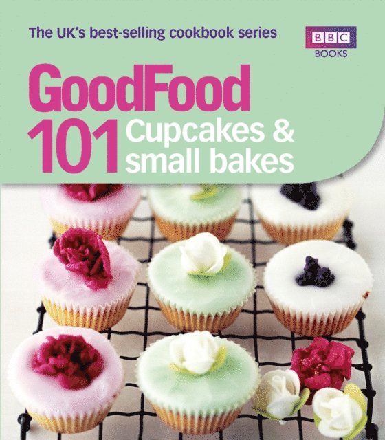 Good Food Guides - Good Food: Cupcakes & Small Bakes, E-bok. Tillgänglighet: Lägg i varukorg