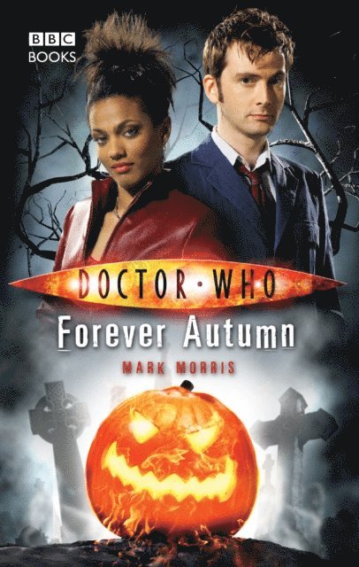Mark Morris - Doctor Who: Forever Autumn, E-bok