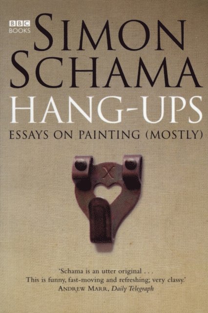 Simon Schama CBE - Hang-Ups, E-bok. Tillgänglighet: Lägg i varukorg