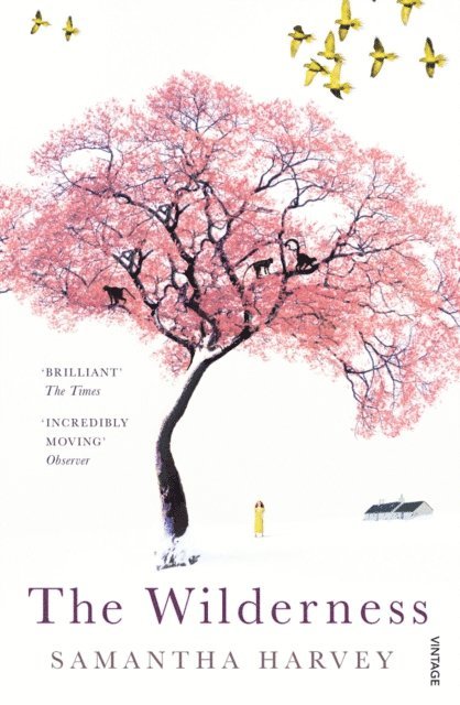 Samantha Harvey - Wilderness, E-bok