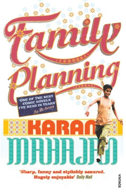 Karan Mahajan - Family Planning, E-bok