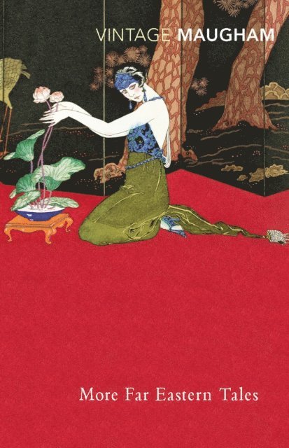 W. Somerset Maugham - More Far Eastern Tales, E-bok