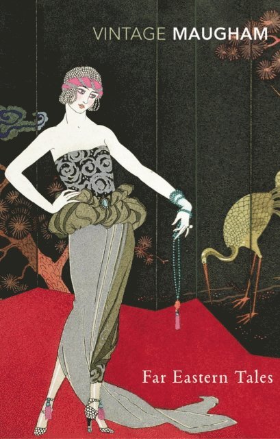 W. Somerset Maugham - Far Eastern Tales, E-bok