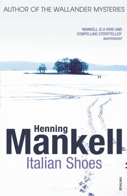 Henning Mankell - Italian Shoes, E-bok