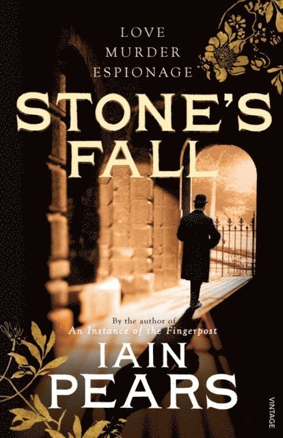 Iain Pears - Stone's Fall, E-bok