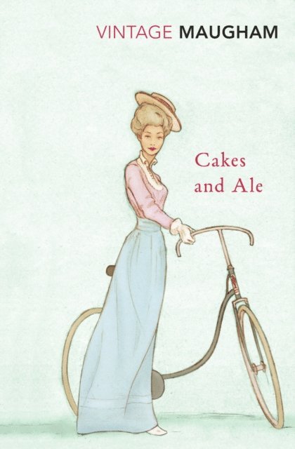 W. Somerset Maugham - Cakes And Ale, E-bok