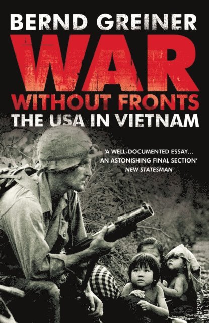 Bernd Greiner - War Without Fronts, E-bok