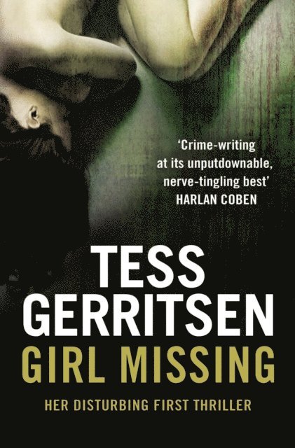 Tess Gerritsen - Girl Missing, E-bok