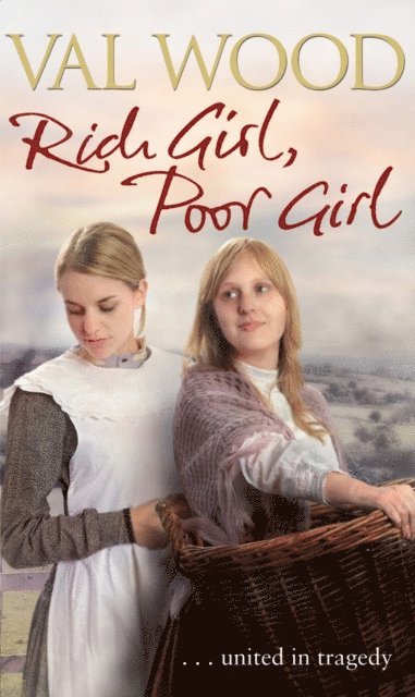 Val Wood - Rich Girl, Poor Girl, E-bok