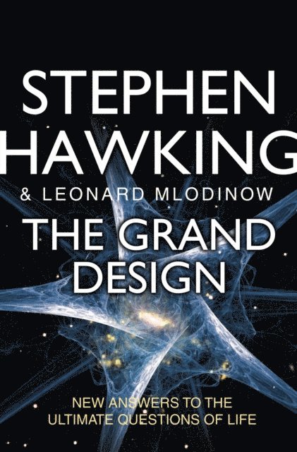 Leonard Mlodinow, Stephen Hawking - Grand Design, E-bok