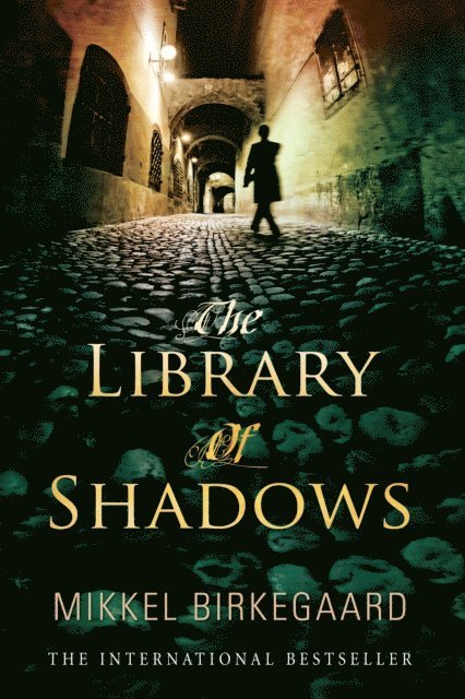 Mikkel Birkegaard - Library of Shadows, E-bok