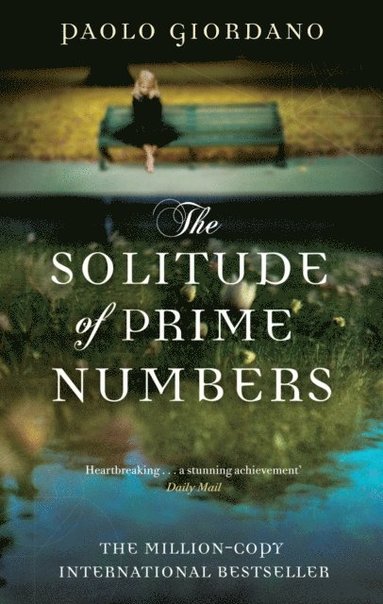 Paolo Giordano - Solitude of Prime Numbers, E-bok