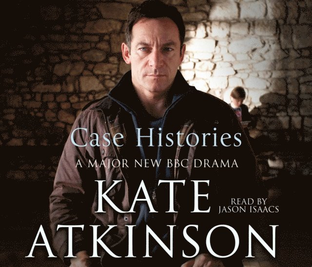 Kate Atkinson - Case Histories, Ljudbok