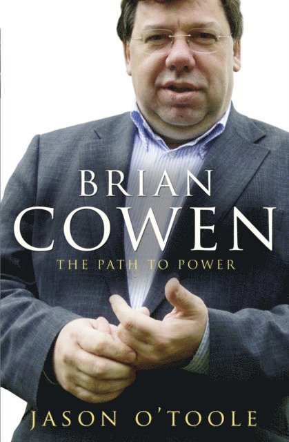 Jason O'Toole - Brian Cowen, E-bok