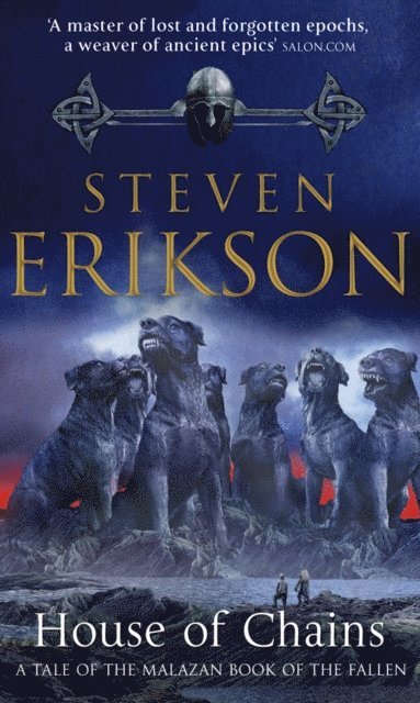 Steven Erikson - House of Chains, E-bok