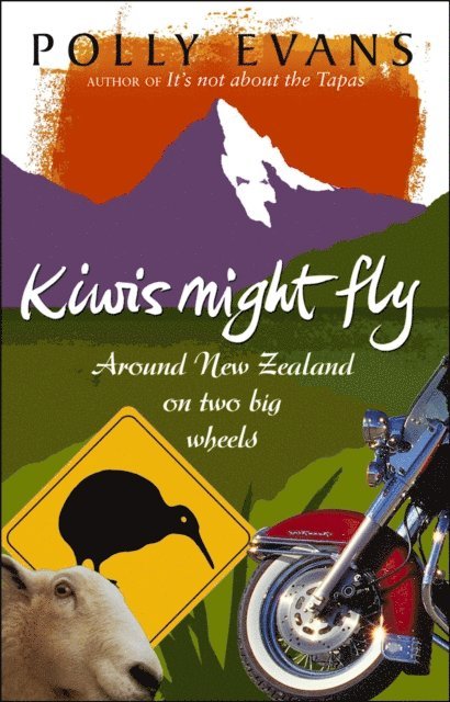 Polly Evans - Kiwis Might Fly, E-bok. Tillgänglighet: Lägg i varukorg
