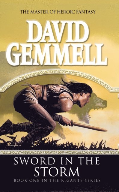 David Gemmell - Sword In The Storm, E-bok