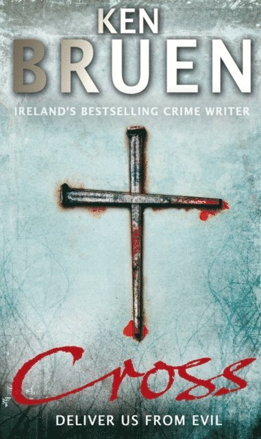 Ken Bruen - Cross, E-bok
