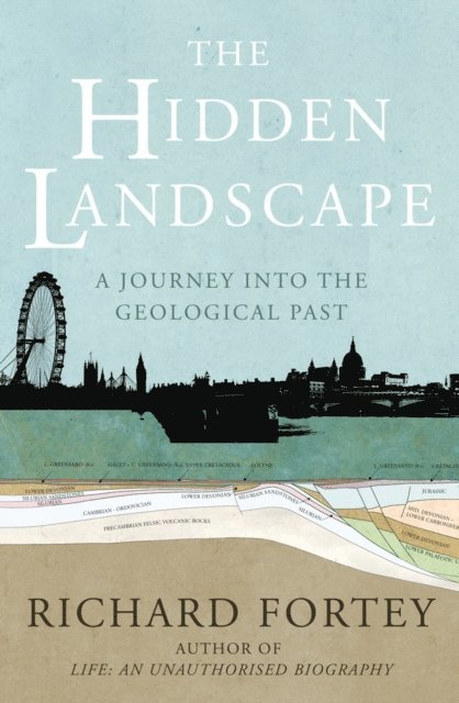 Richard Fortey - Hidden Landscape, E-bok