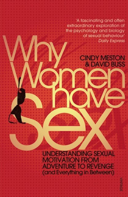 Cindy Meston, David Buss - Why Women Have Sex, E-bok