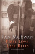 First Love, Last Rites