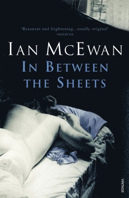 Ian McEwan - In Between the Sheets, E-bok