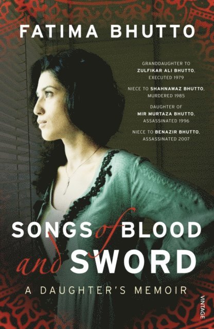 Fatima Bhutto - Songs of Blood and Sword, E-bok