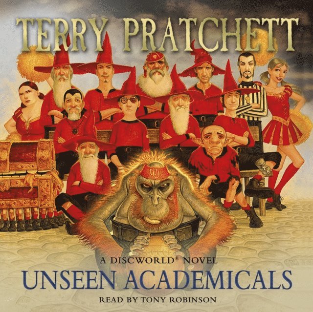 Terry Pratchett - Unseen Academicals, Ljudbok