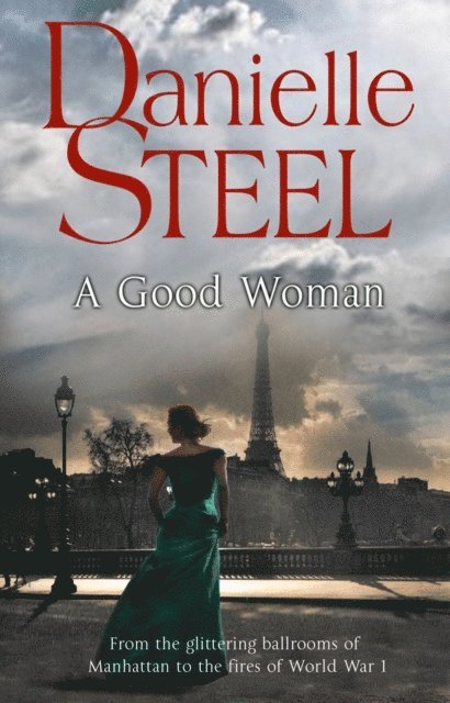 Danielle Steel - Good Woman, E-bok
