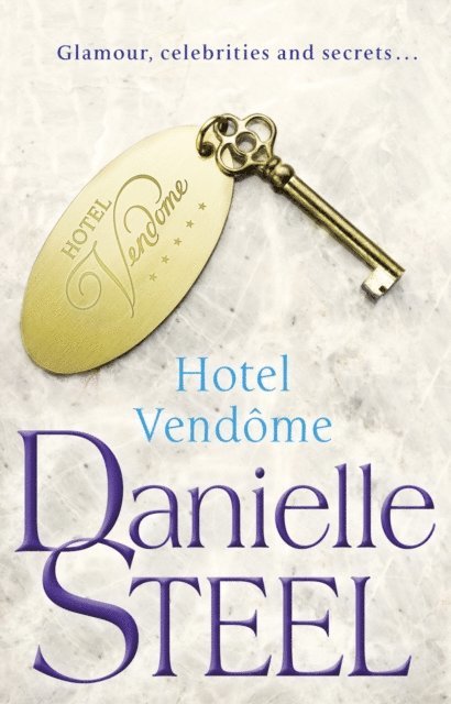 Danielle Steel - Hotel Vendome, E-bok
