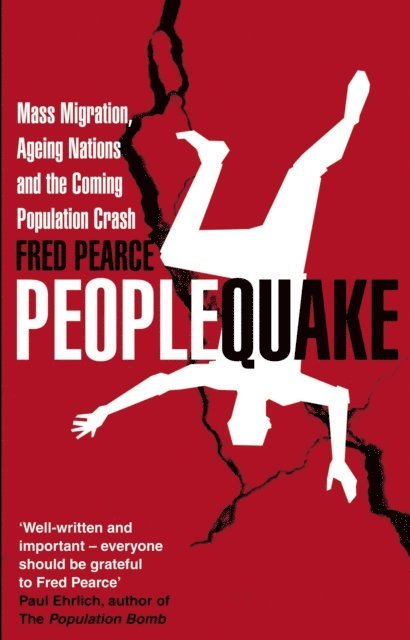 Fred Pearce - Peoplequake, E-bok
