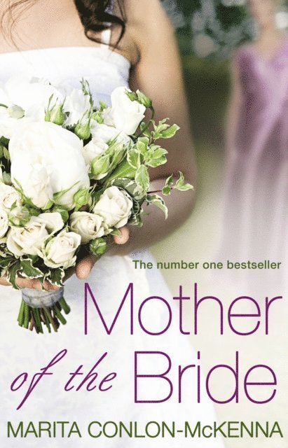 Marita Conlon-McKenna - Mother of the Bride, E-bok