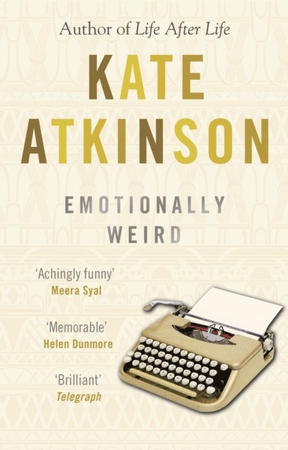 Kate Atkinson - Emotionally Weird, E-bok