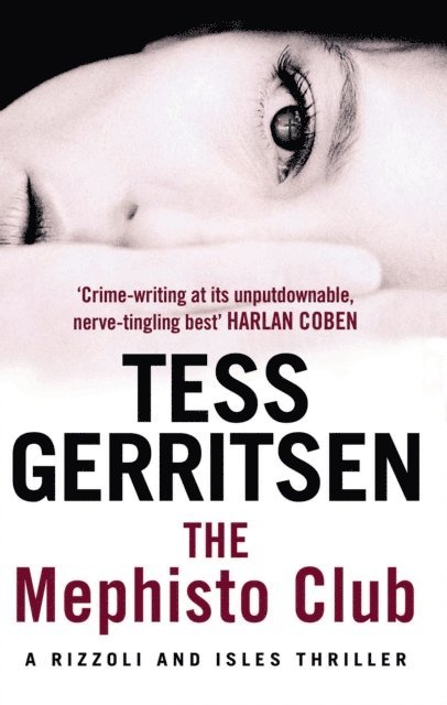 Tess Gerritsen - Mephisto Club, E-bok