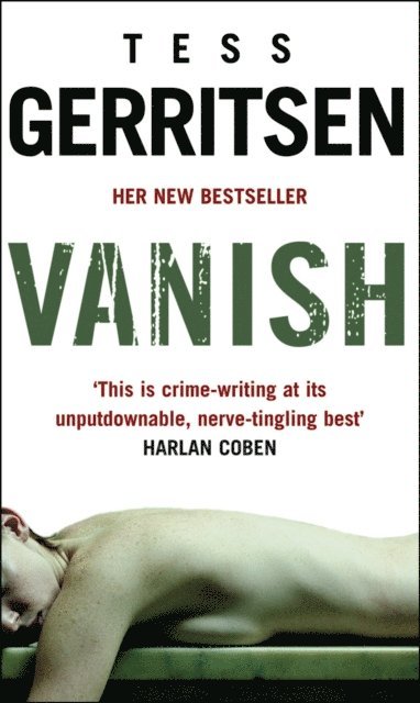 Tess Gerritsen - Vanish, E-bok