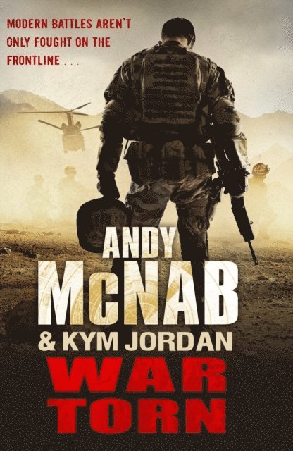 Andy McNab, Kym Jordan - War Torn, E-bok