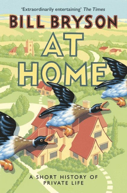 Bill Bryson - At Home, E-bok
