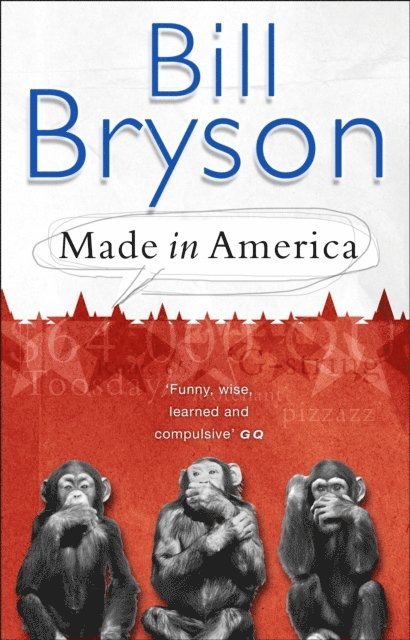 Bill Bryson - Made In America, E-bok
