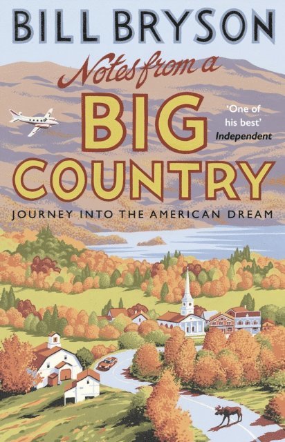 Bill Bryson - Notes From A Big Country, E-bok