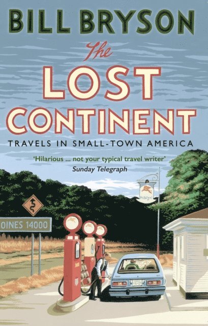 Bill Bryson - Lost Continent, E-bok