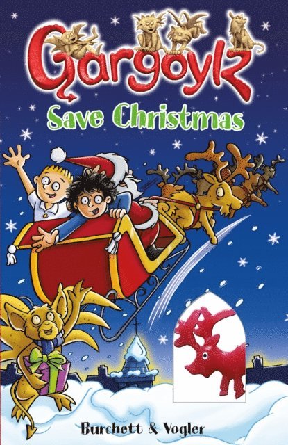 Jan Burchett, Sara Vogler - Gargoylz Save Christmas, E-bok