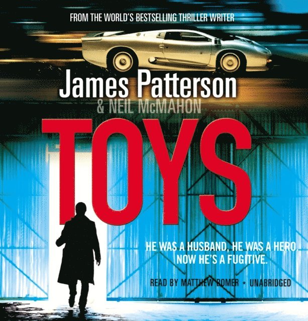 James Patterson - Toys, Ljudbok
