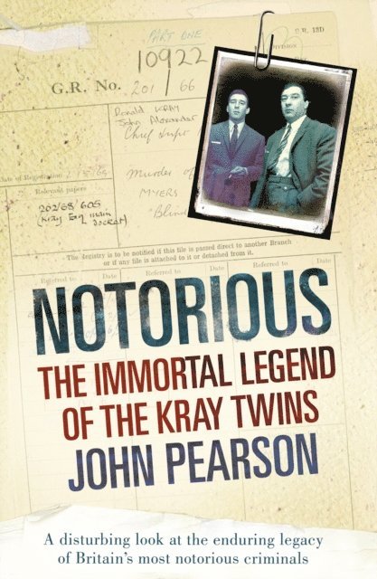 John Pearson - Notorious, E-bok