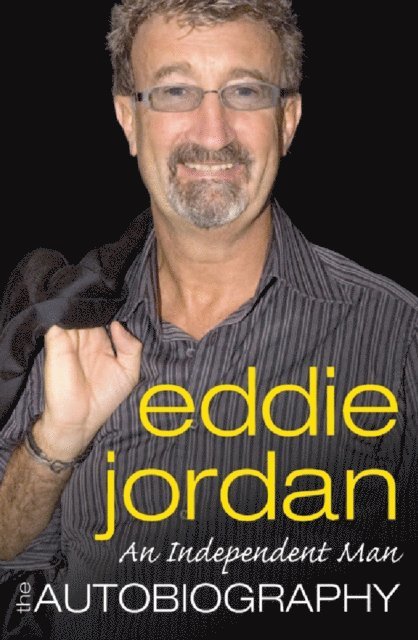 Eddie Jordan - Independent Man, E-bok. Tillgänglighet: Lägg i varukorg