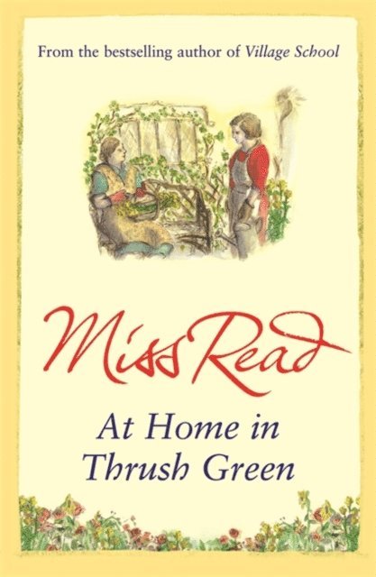 Miss Read - At Home in Thrush Green, E-bok