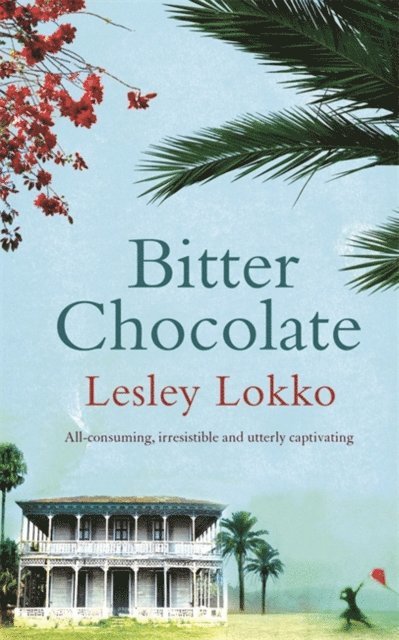 Lesley Lokko - Bitter Chocolate, E-bok